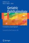 Geriatric Ophthalmology : A Competency-based Approach - Book