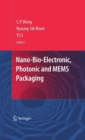 Nano-Bio- Electronic, Photonic and MEMS Packaging - eBook