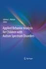 Applied Behavior Analysis for Children with Autism Spectrum Disorders - eBook