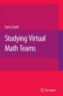 Studying Virtual Math Teams - eBook
