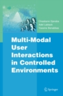 Multi-Modal User Interactions in Controlled Environments - eBook