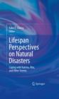 Lifespan Perspectives on Natural Disasters : Coping with Katrina, Rita, and Other Storms - eBook