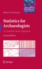 Statistics for Archaeologists : A Common Sense Approach - eBook