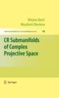 CR Submanifolds of Complex Projective Space - eBook