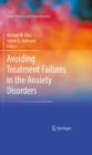 Avoiding Treatment Failures in the Anxiety Disorders - eBook