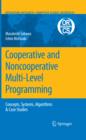 Cooperative and Noncooperative Multi-Level Programming - eBook