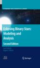 Eclipsing Binary Stars: Modeling and Analysis - eBook