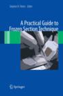 A Practical Guide to Frozen Section Technique - Book