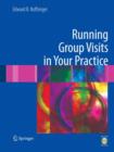 Running Group Visits in Your Practice - Book