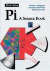 Pi: A Source Book - Book