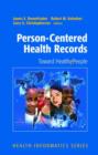 Person-Centered Health Records : Toward HealthePeople - Book