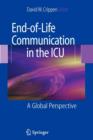 End-of-Life Communication in the ICU : A Global Perspective - Book