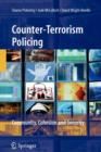 Counter-Terrorism Policing : Community, Cohesion and Security - Book