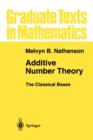 Additive Number Theory The Classical Bases - Book