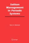 Soliton Management in Periodic Systems - Book