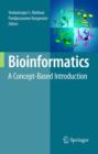 Bioinformatics : A Concept-Based Introduction - Book