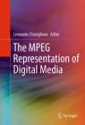 The MPEG Representation of Digital Media - eBook