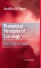 Theoretical Principles of Sociology, Volume 2 : Microdynamics - eBook