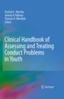 Clinical Handbook of Assessing and Treating Conduct Problems in Youth - eBook