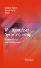 Multiprocessor System-on-Chip : Hardware Design and Tool Integration - eBook