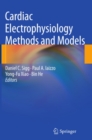 Cardiac Electrophysiology Methods and Models - eBook