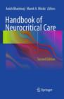 Handbook of Neurocritical Care : Second Edition - Book