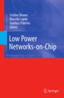 Low Power Networks-on-Chip - eBook