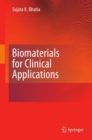Biomaterials for Clinical Applications - eBook