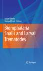 Biomphalaria Snails and Larval Trematodes - eBook