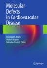 Molecular Defects in Cardiovascular Disease - eBook