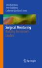 Surgical Mentoring : Building Tomorrow's Leaders - eBook
