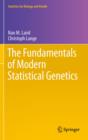 The Fundamentals of Modern Statistical Genetics - eBook