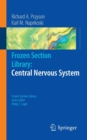 Frozen Section Library: Central Nervous System - Book