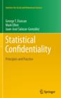 Statistical Confidentiality : Principles and Practice - eBook