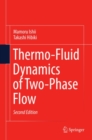 Thermo-Fluid Dynamics of Two-Phase Flow - eBook