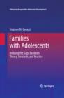 Families with Adolescents : Bridging the Gaps Between Theory, Research, and Practice - eBook
