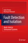 Fault Detection and Isolation : Multi-Vehicle Unmanned Systems - eBook