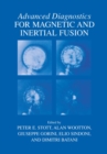 Advanced Diagnostics for Magnetic and Inertial Fusion - eBook