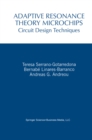 Adaptive Resonance Theory Microchips : Circuit Design Techniques - eBook