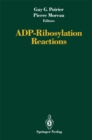 ADP-Ribosylation Reactions - eBook