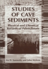 Studies of Cave Sediments : Physical and Chemical Records of Paleoclimate - eBook