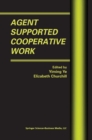 Agent Supported Cooperative Work - eBook