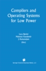 Compilers and Operating Systems for Low Power - eBook