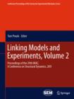Linking Models and Experiments, Volume 2 : Proceedings of the 29th IMAC,  A Conference on Structural Dynamics, 2011 - eBook