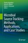 Microbial Source Tracking: Methods, Applications, and Case Studies - eBook