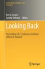 Looking Back : Proceedings of a Conference in Honor of Paul W. Holland - Book