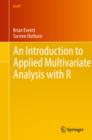 An Introduction to Applied Multivariate Analysis with R - eBook