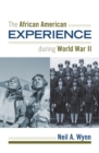 African American Experience during World War II - eBook