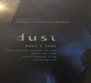 Dust : The Inside Story of its Role in the September 11th Aftermath - eBook