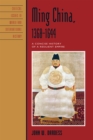 Ming China, 1368–1644 : A Concise History of a Resilient Empire - Book